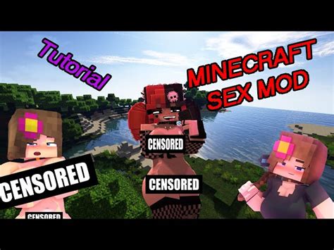Minecraft sex mod .